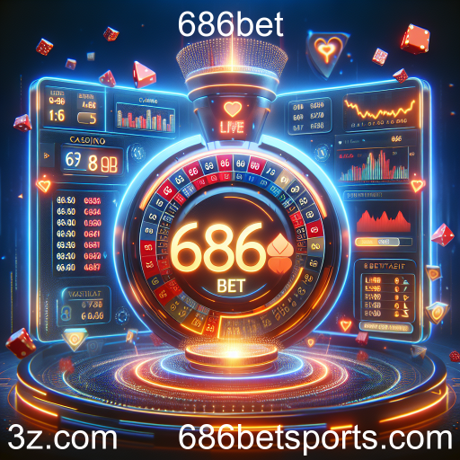 Descubra a Emoção das Apostas Ao Vivo no 686bet